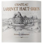 Chateau Larrivet-Haut-Brion 2017 Pessac Leognan - Vin rouge de Bordeaux