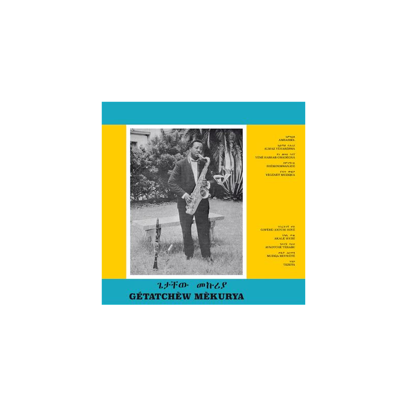 Gétatchèw Mèkurya And His Saxophone Ethiopian Urban Modern Music Volume 5