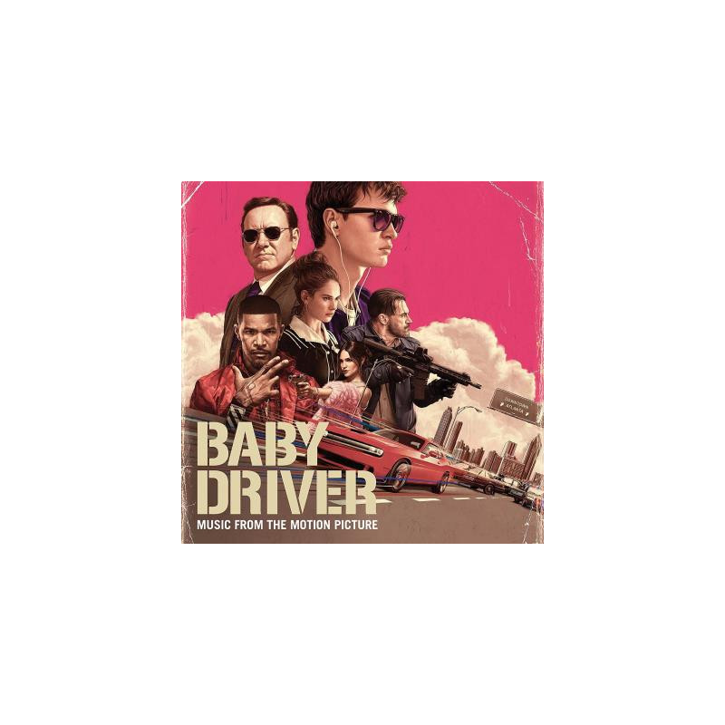 Baby Driver Music From The Motion Picture