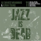 Jazz Is Dead Volume 11