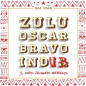 Zulu Oscar Bravo In Dub
