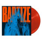 Baptize Edition Limitée Vinyle Rouge
