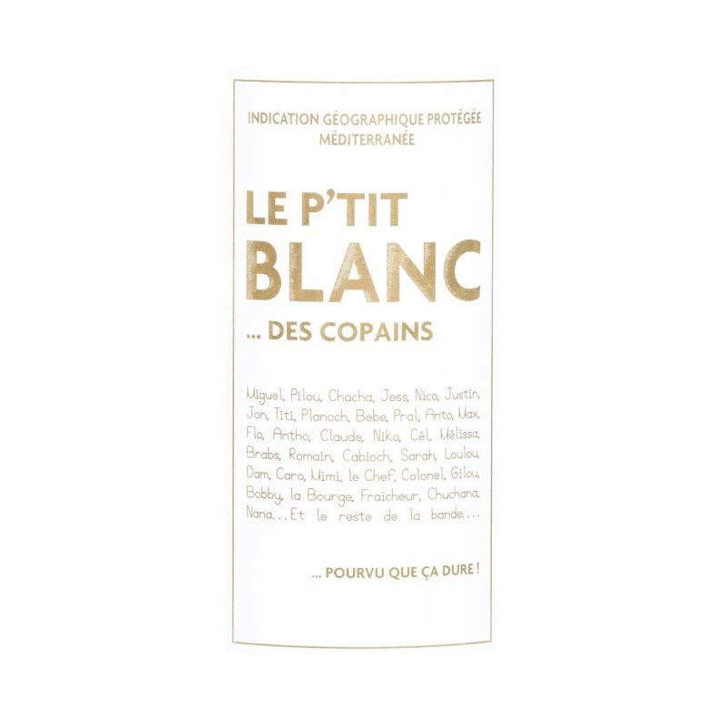 Le P'Tit Blanc Des Copains Méditerranée - Vin blanc de Provence