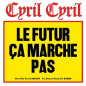 Le futur ça marche pas