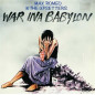 War Ina Babylon Édition Limitée