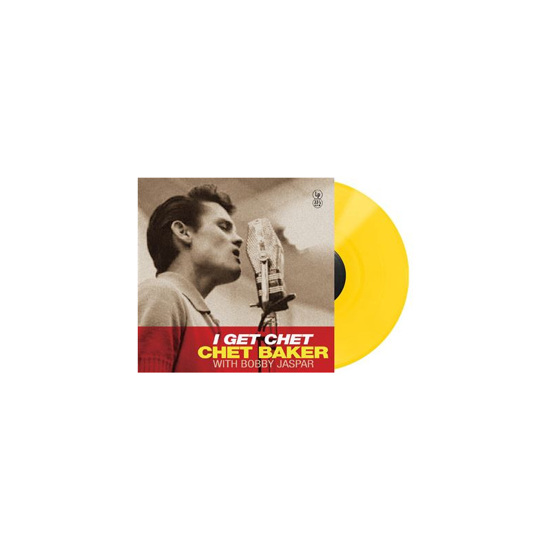 I Get Chet Édition Spéciale Vinyle Jaune