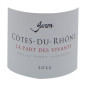 Domaine Garon Cuvée La Part des Vivants 2022 Côtes du Rhône - Vin rouge de la Vallée du Rhône