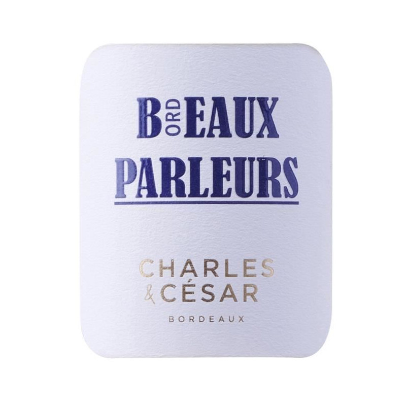 Charles & César Beaux Parleurs 2020 Bordeaux Blanc sec - Vin blanc de Bordeaux