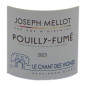 Maison Joseph Mellot Cuvée Le Chant des Vignes 2023 Pouilly Fumé - Vin blanc de Loire