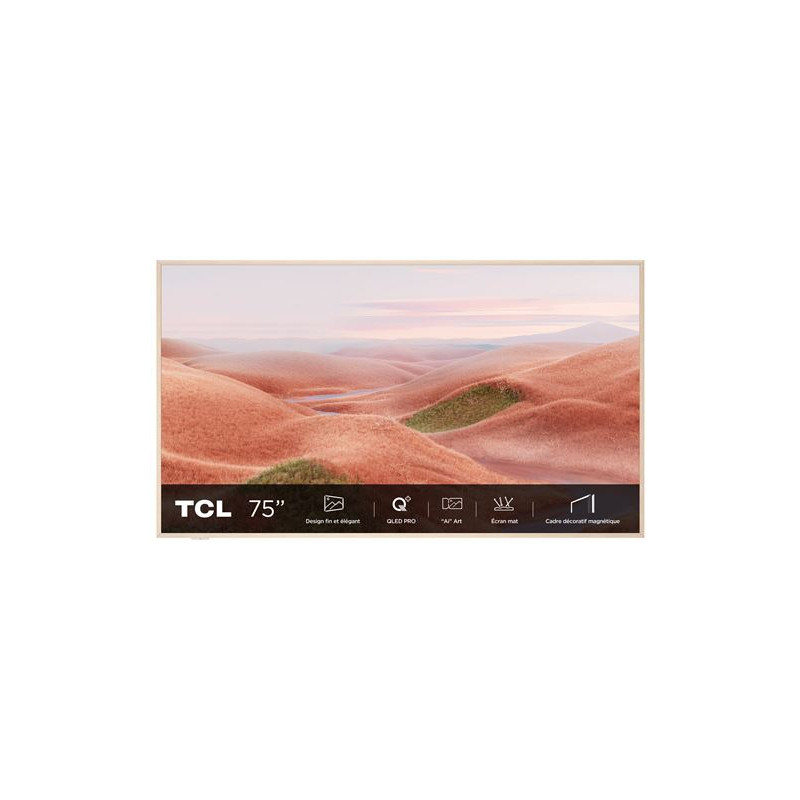 TV QLED Pro TCL 75A300W NXTFrame 190 cm 4K UHD 2024 Aluminium brossé