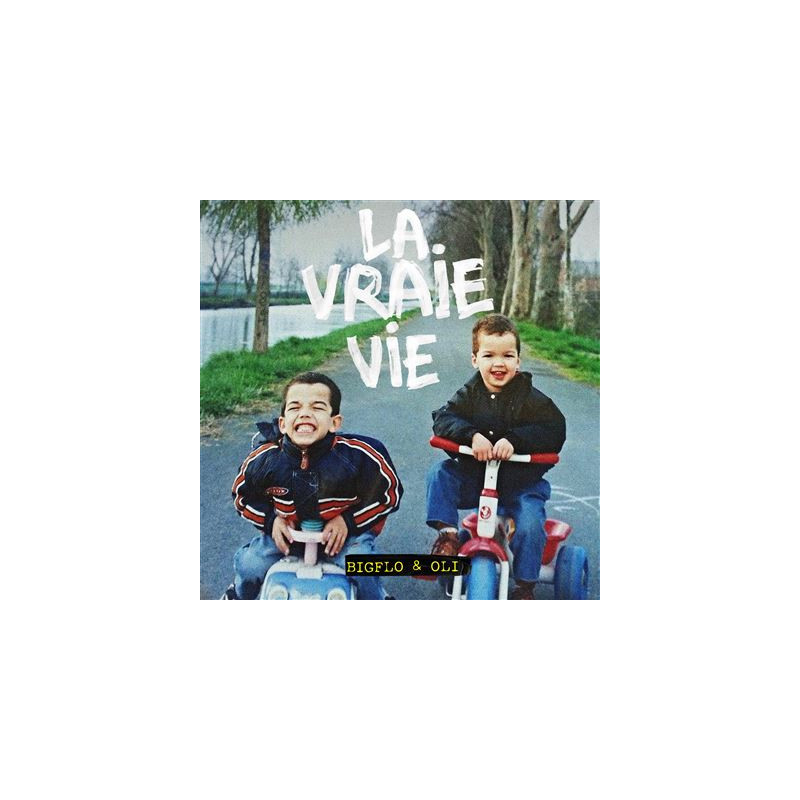 La Vraie Vie